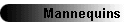 Mannequins